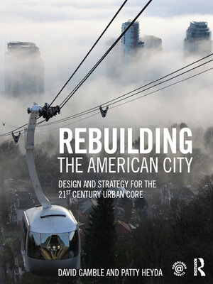 cover image of Rebuilding the American City